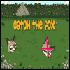 Catch the fox